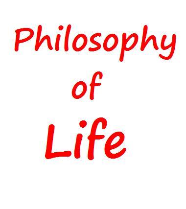 philosophy of life